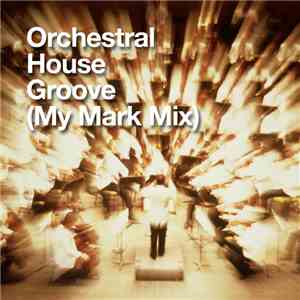 MyMark - Orchestral House Groove