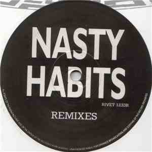 Nasty Habits - Remixes