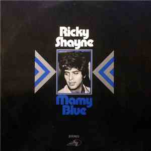 Ricky Shayne - Mamy Blue
