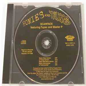Scarface Featuring Tupac & Master P - Homies And Thuggs