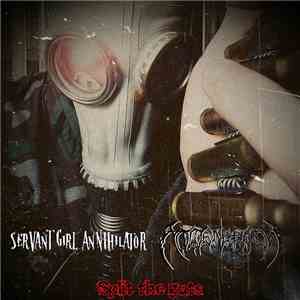 Servant Girl Annihilator  / Totenlegion - Split The Guts