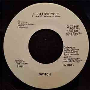 Switch  - I Do Love You