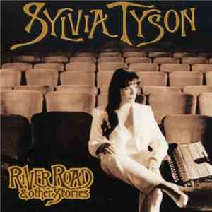 Sylvia Tyson - River Road & Other Stories