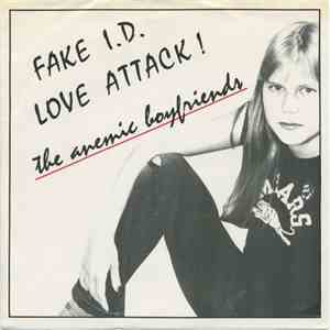 The Anemic Boyfriends - Fake I.D.