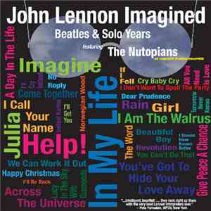The Nu-Utopians - Imagined:The John Lennon Song