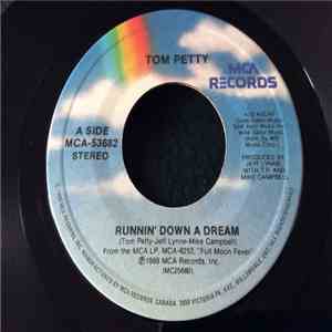 Tom Petty - Runnin' Down A Dream