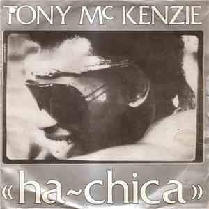 Tony McKenzie - Ah-Chica