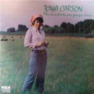 Towa Carson / Lars Samuelsons Orkester - Min Hundratusen Gånger Kära...