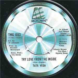 Táta Vega - Try Love From The Inside