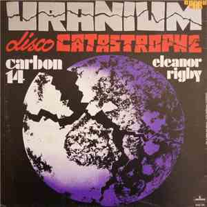Uranium  - Disco Catastrophe