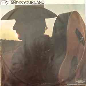Various - This Land Is Your Land