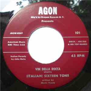 Vin Della Rocca - (Italian) Sixteen Tons / Memories Are Made Of Pizza