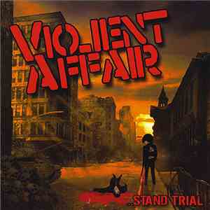 Violent Affair - Stand Trial