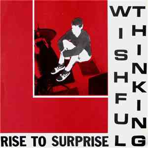 Wishful Thinking  - Rise To Surprise