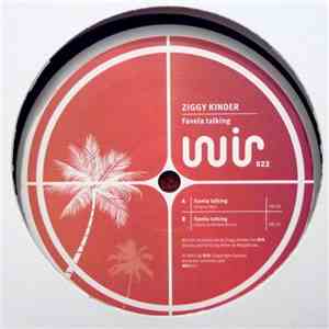 Ziggy Kinder - Favela Talking