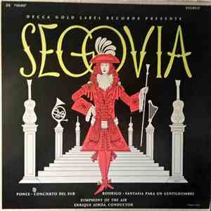 Andrés Segovia, Symphony Of The Air - Segovia