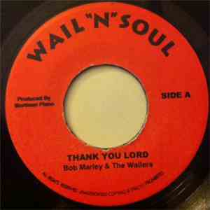 Bob Marley & The Wailers - Thank You Lord