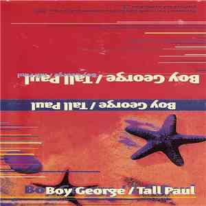 Boy George / Tall Paul - Boxed