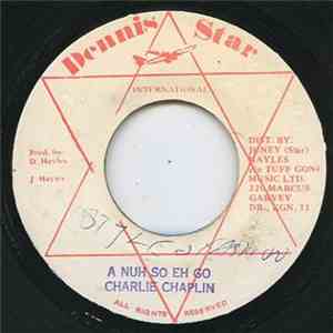 Charlie Chaplin  - A Num So Eh Go / Version