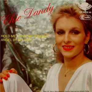 Chic Dandy - Hold Me, Love Me Tonight