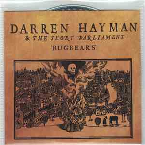 Darren Hayman & The Short Parliament - Bugbears