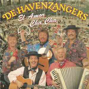 De Havenzangers - El Amor Cha Cha
