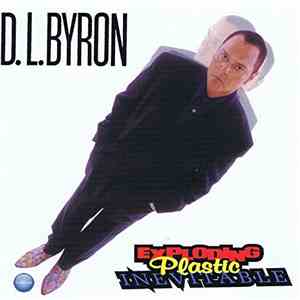 D.L. Byron - Exploding Plastic Inevitable