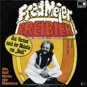 Fred Meier - Freibier