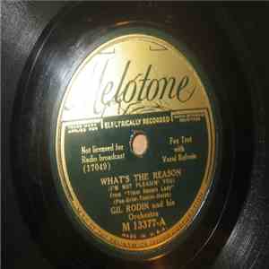 Gil Rodin And His Orchestra - What's The Reason / Restless