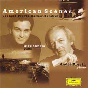 Gil Shaham - André Previn - American Scenes