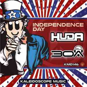 Huda, DJ30A - Independence Day