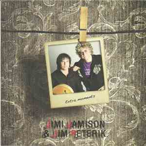 Jimi Jamison, Jim Peterik - Extra Moments