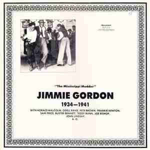 Jimmie Gordon - 1934-1941 ("The Mississippi Mudder")