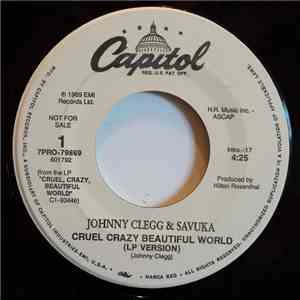 Johnny Clegg & Savuka - Cruel Crazy Beautiful World