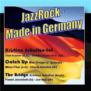 Kristian Schultze-Set, Catch Up, The Bridge  - JazzRock - Made in Germany