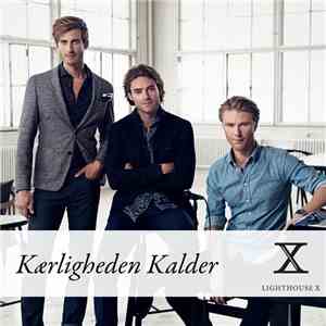 Lighthouse X - Kærligheden Kalder