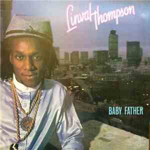 Linval Thompson - Baby Father