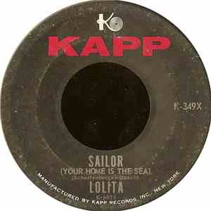 Lolita  - Sailor (Your Home Is The Sea) / La Luna (Quando La Luna)