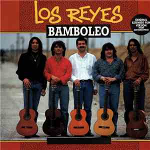 Los Reyes - Bamboleo