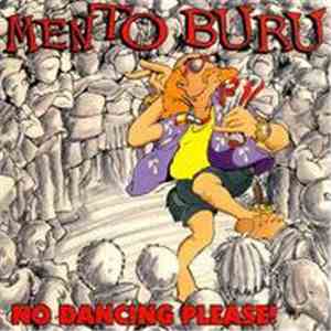 Mento Buru - No Dancing, Please!