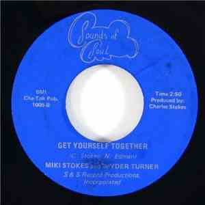 Miki Stokes & Spyder Turner - My Troubles Are Over / Get Yourself Together