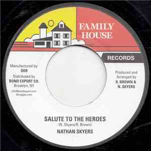 Nathan Skyers - Salute To The Heroes