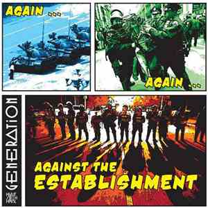 Next Generation  - Again,… Again,… Against The Establishment