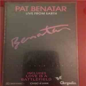 Pat Benatar - Live From Earth