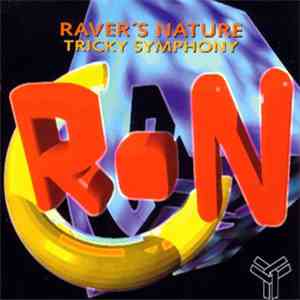 Raver's Nature - Tricky Symphony