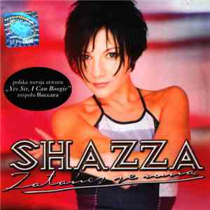 Shazza  - Zatańcz Ze Mną