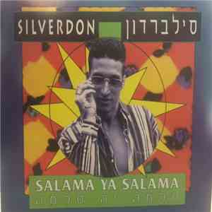 Silverdon - סלמה יא סלמה