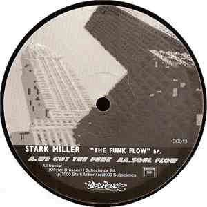 Stark Miller - The Funk Flow E.P.