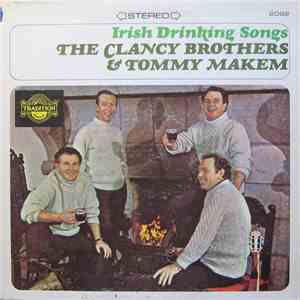 The Clancy Brothers & Tommy Makem - Irish Drinking Songs