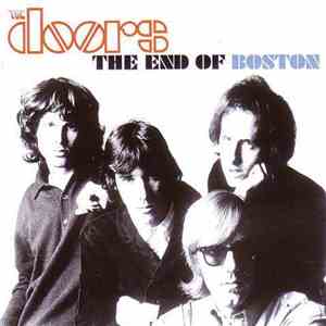 The Doors - The End Of Boston